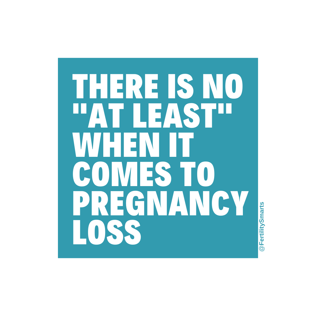 "there is no 'at least' in pregnancy loss"