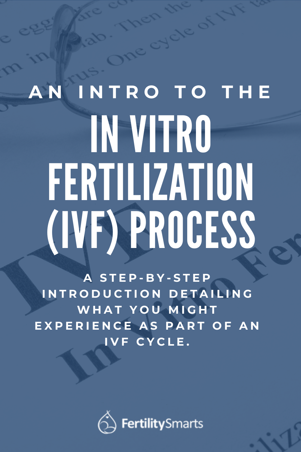 Pinterest Pin Title: An Intro to the IVF Process